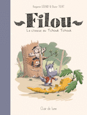 Filou: la chasse au tchouk tchouk